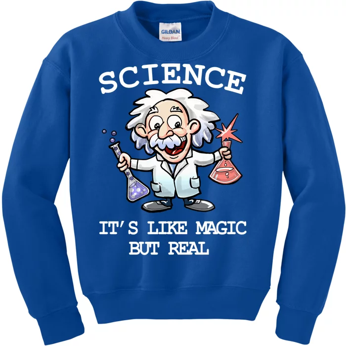 Science It's Like Magic But Real Kids Sweatshirt