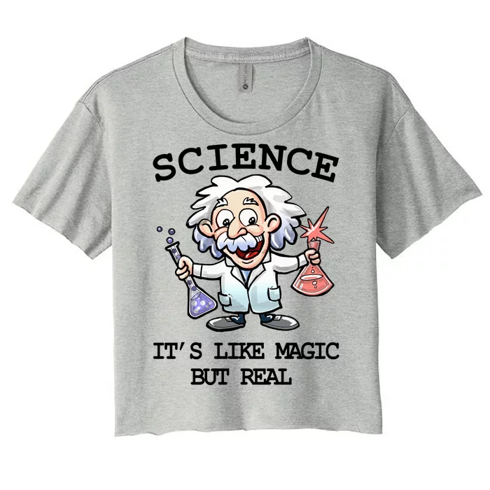 Science It's Like Magic But Real Women's Crop Top Tee