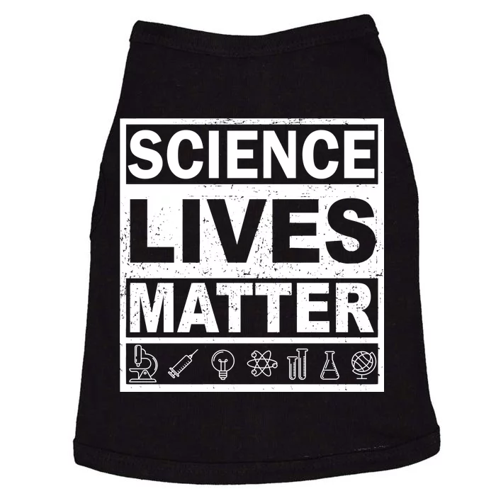 Science Lives Matter Doggie Tank