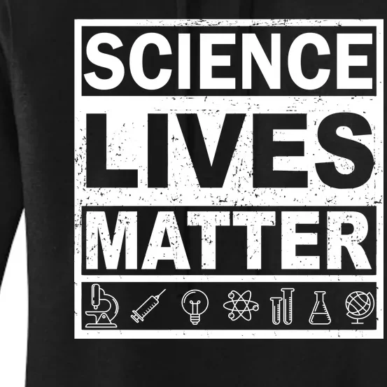 Science Lives Matter Women's Pullover Hoodie