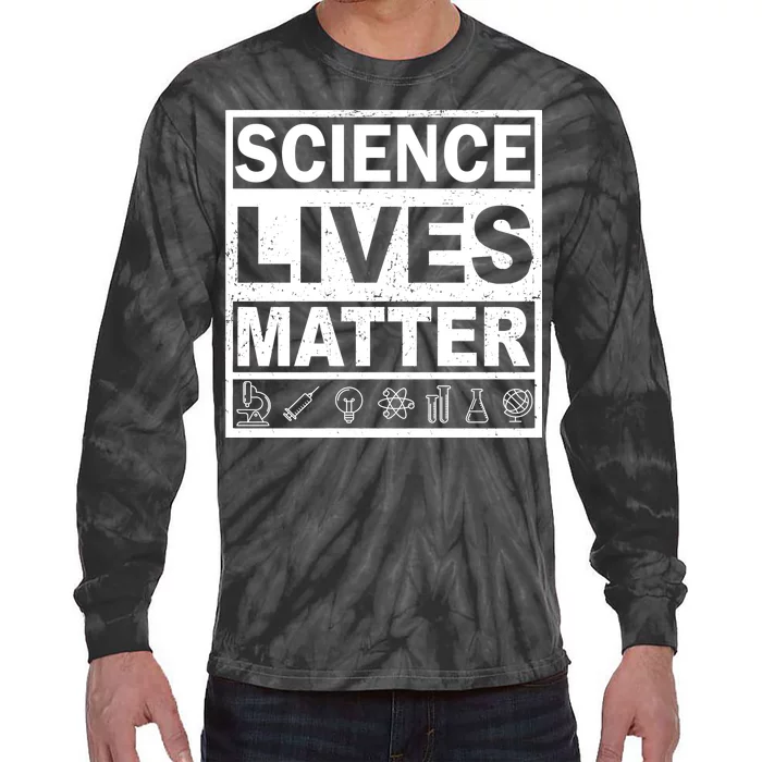 Science Lives Matter Tie-Dye Long Sleeve Shirt