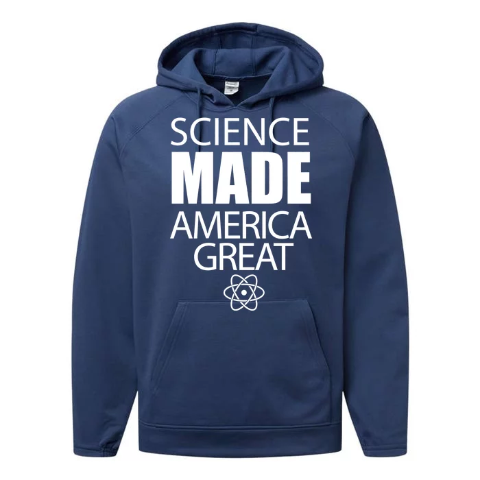 Science Made America Great Performance Fleece Hoodie