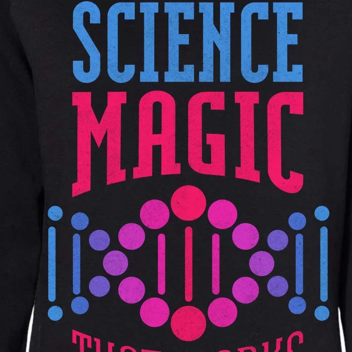 Science Magic That Works Womens California Wash Sweatshirt