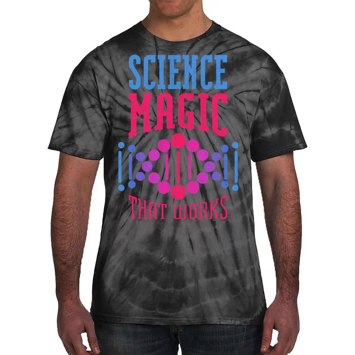 Science Magic That Works Tie-Dye T-Shirt