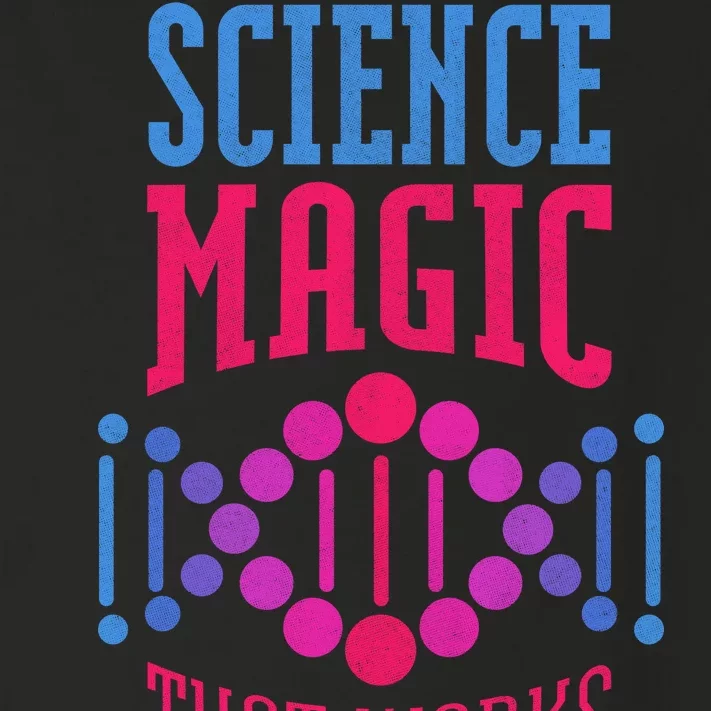 Science Magic That Works Toddler Long Sleeve Shirt