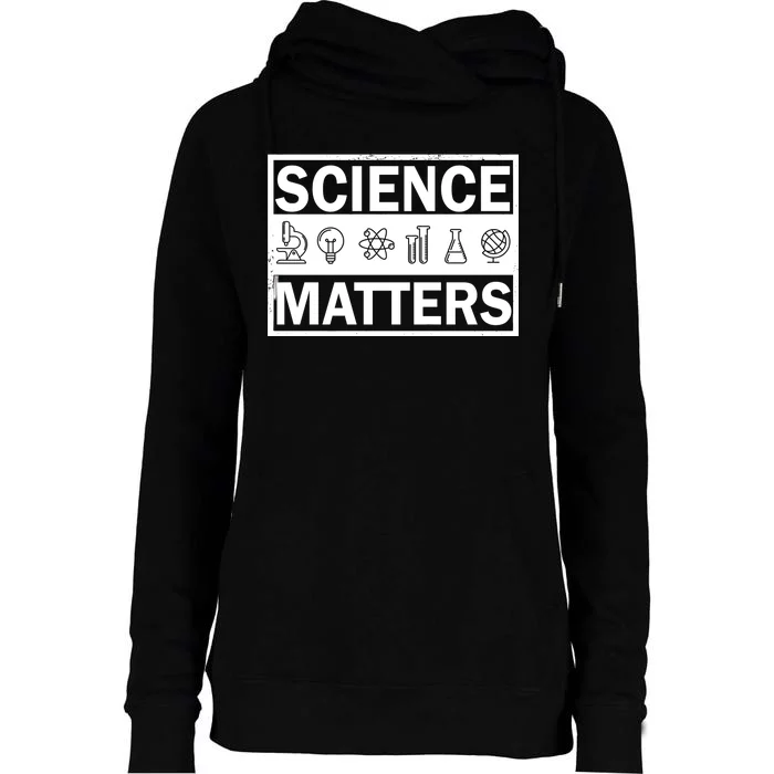 Science Matters Funny Womens Funnel Neck Pullover Hood