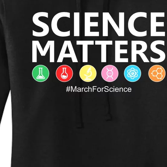 Science Matters March For Science Women's Pullover Hoodie