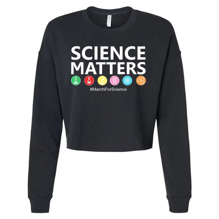 Science Matters March For Science Cropped Pullover Crew