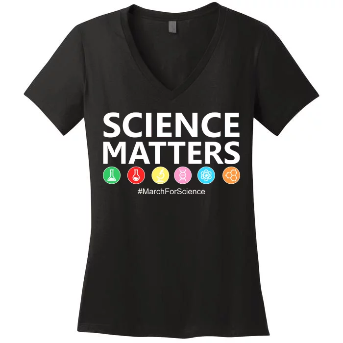 Science Matters March For Science Women's V-Neck T-Shirt