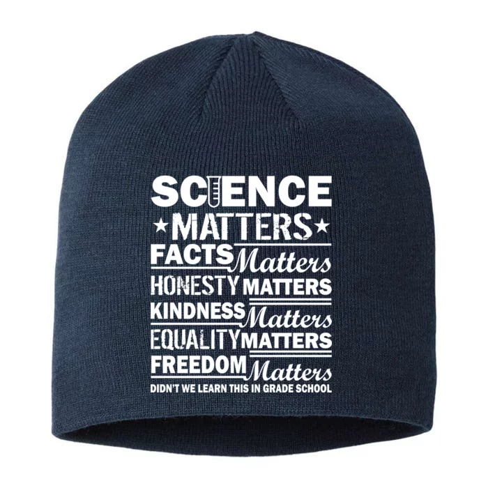 Science Matters Quote March For Science 8 1/2in Sustainable Knit Beanie