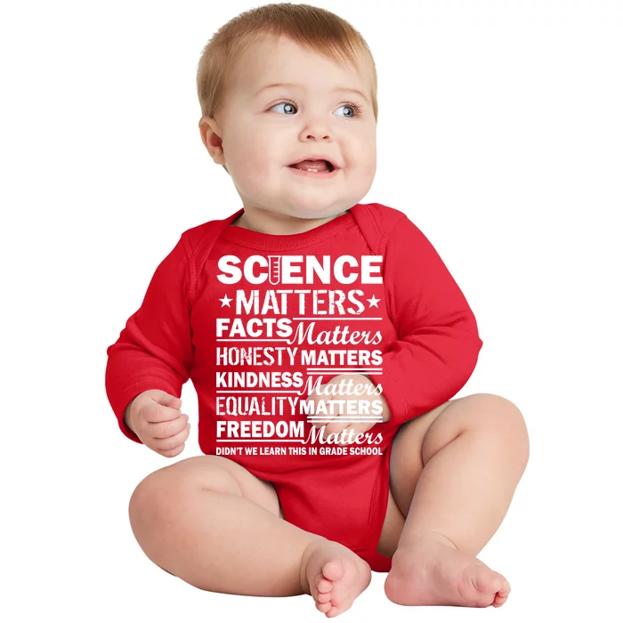 Science Matters Quote March For Science Baby Long Sleeve Bodysuit