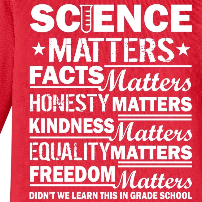 Science Matters Quote March For Science Baby Long Sleeve Bodysuit