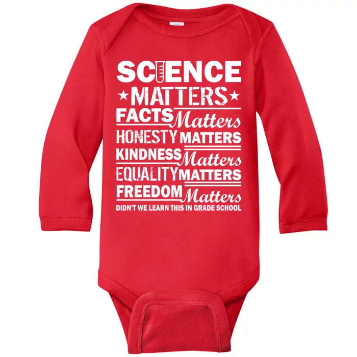 Science Matters Quote March For Science Baby Long Sleeve Bodysuit