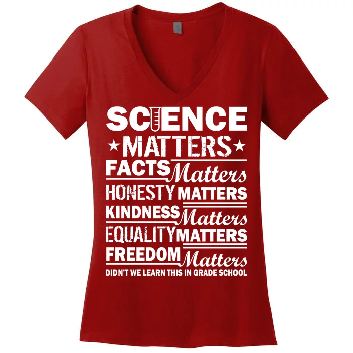 Science Matters Quote March For Science Women's V-Neck T-Shirt