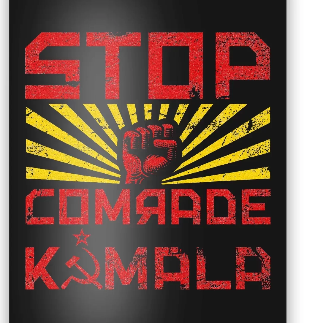 Stop Comrade Kamala Marxist Kamala Communist Kamala Trump Poster