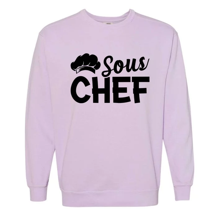 Sous Chef Kitchen Chef Culinary Restaurant Food Cooking Chef Gift Garment-Dyed Sweatshirt