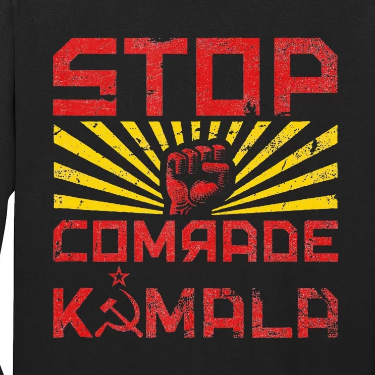 Stop Comrade Kamala Marxist Kamala Tall Long Sleeve T-Shirt