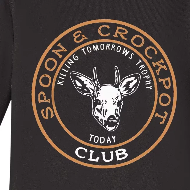 Spoon & Crockpot Killing Tomorrows Trophy Today Club Baby Long Sleeve Bodysuit