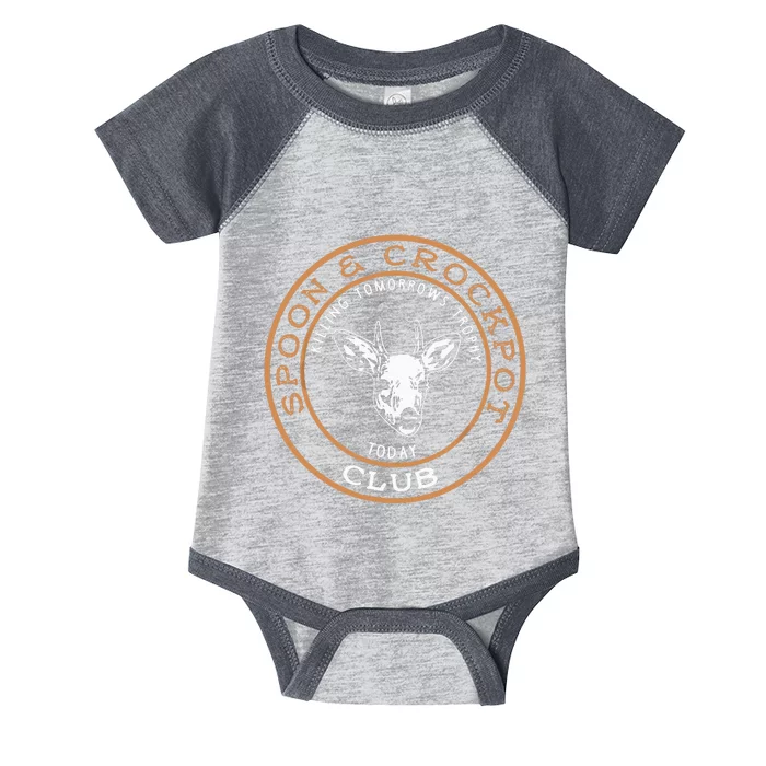 Spoon & Crockpot Killing Tomorrows Trophy Today Club Infant Baby Jersey Bodysuit