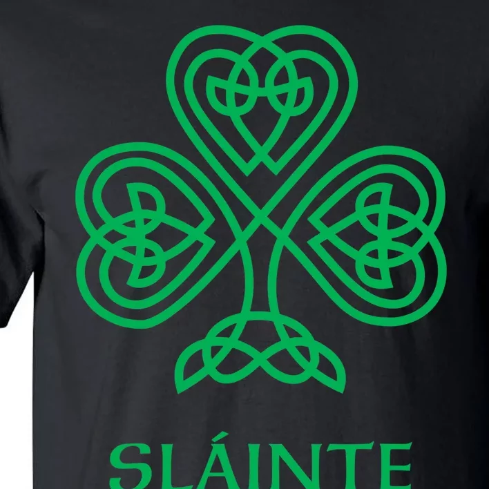 Slainte Celtic Knot Irish Shamrock Tall T-Shirt