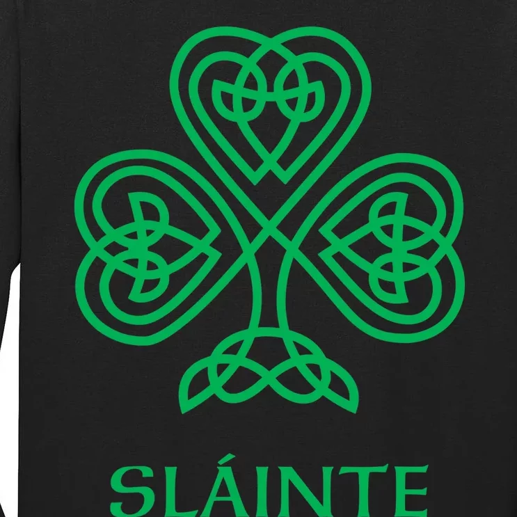 Slainte Celtic Knot Irish Shamrock Tall Long Sleeve T-Shirt