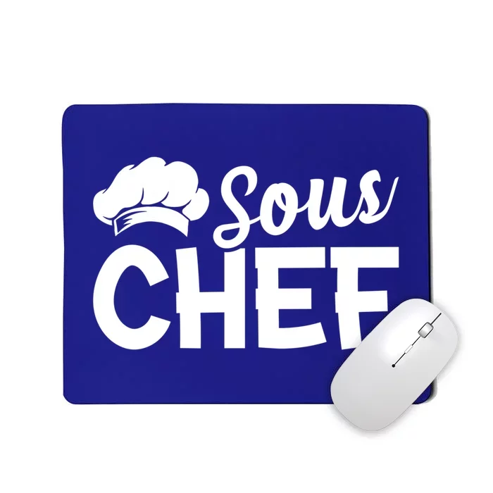 Sous Chef Kitchen Chef Restaurant Food Cooking Culinary Chef Gift Mousepad