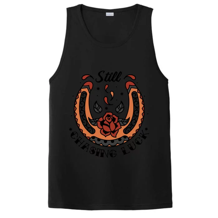 Still Chasing Luck Horseshoe Performance Tank