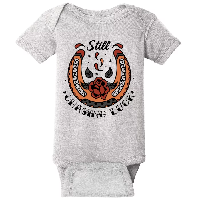 Still Chasing Luck Horseshoe Baby Bodysuit