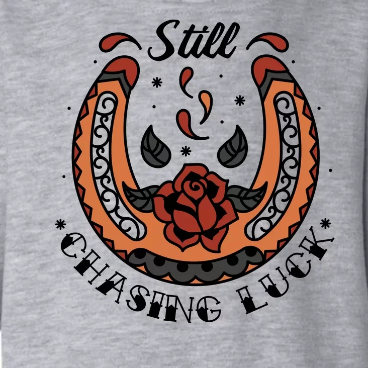 Still Chasing Luck Horseshoe Toddler Hoodie