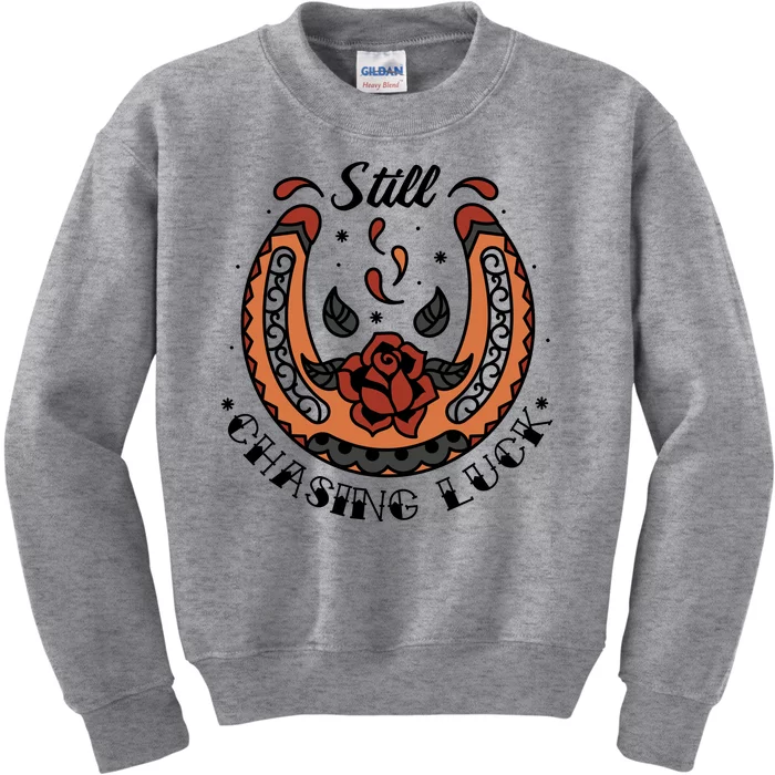 Still Chasing Luck Horseshoe Kids Sweatshirt