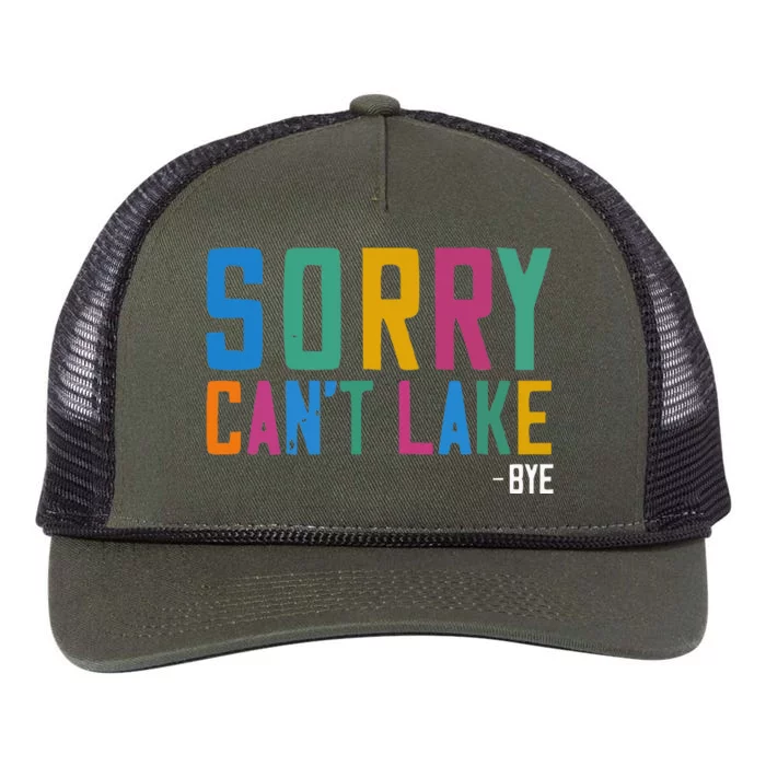 Sorry Can't Lake Bye Lake Life Lake Lovers Funny Retro Rope Trucker Hat Cap