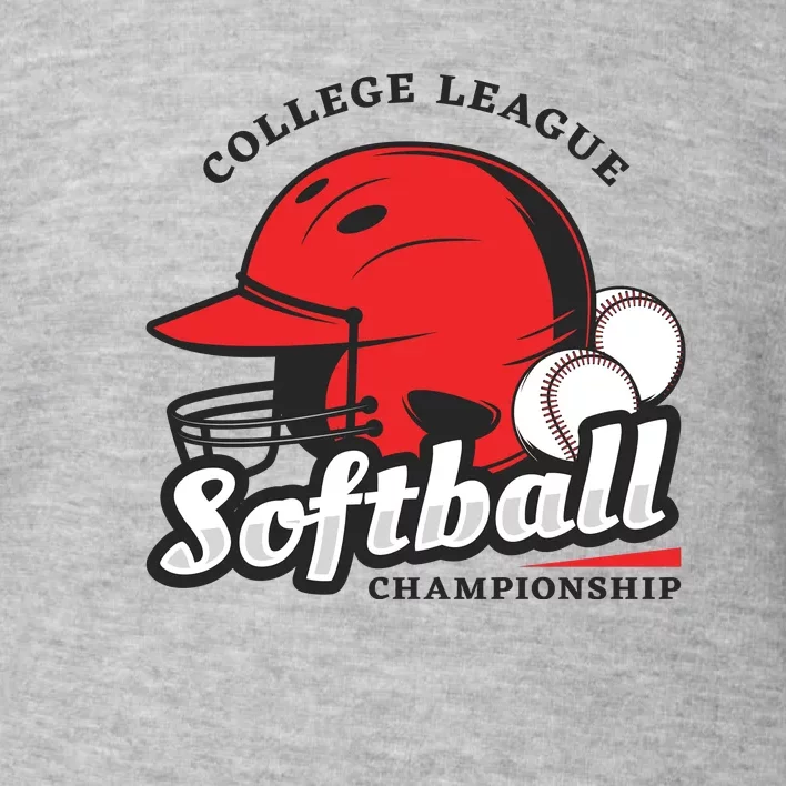 Softball College League Championship Toddler Sweatshirt