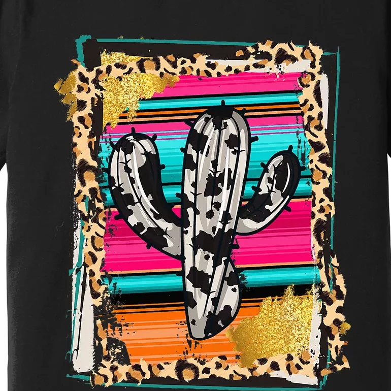 Serape Cactus Leopard Cow Pattern Print Cowgirl Rodeo Premium T-Shirt