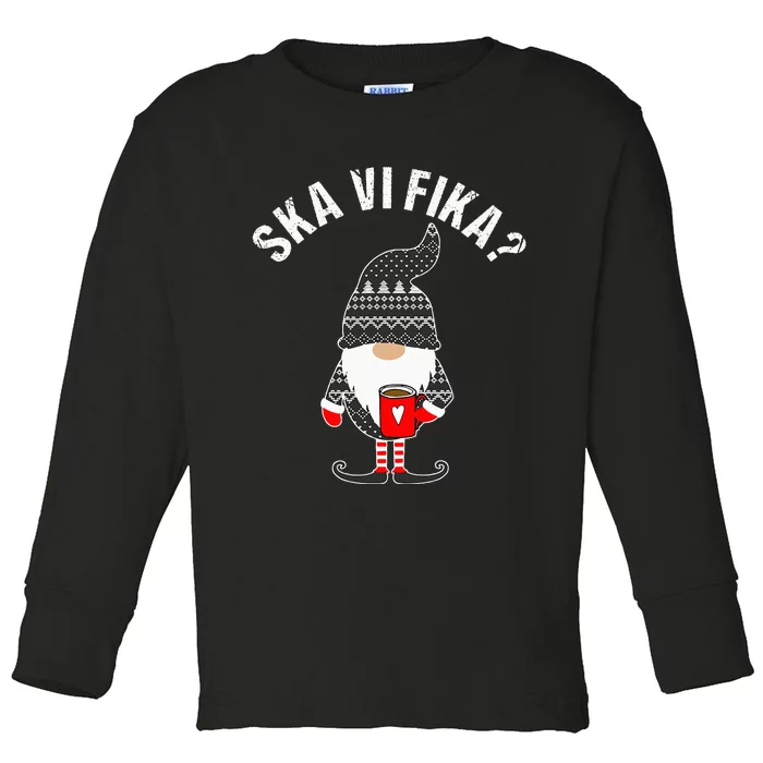 Scandinavian Coffee Lover Ska Vi Fika Tomte Gnome Nordic Toddler Long Sleeve Shirt