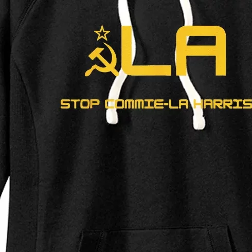 Stop Commie La Harris Stop Kamala Trump 2024 Women's Fleece Hoodie