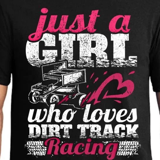 Sprint Car Lover Just A Who Loves Dirt Track Racing Funny Gift Pajama Set