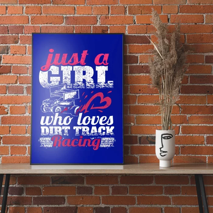 Sprint Car Lover Just A Who Loves Dirt Track Racing Funny Gift Poster