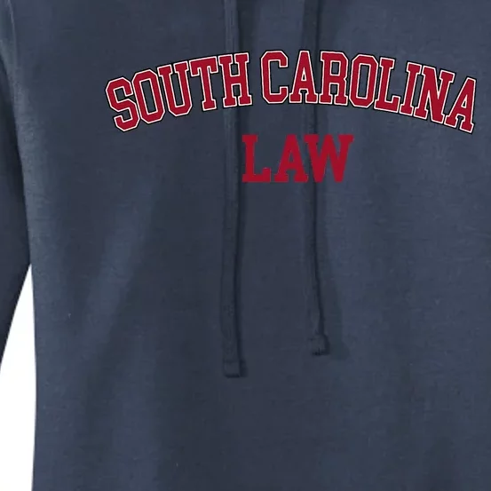 South Carolina Law Attorney Bar Graduate Lawyer College Women's Pullover Hoodie