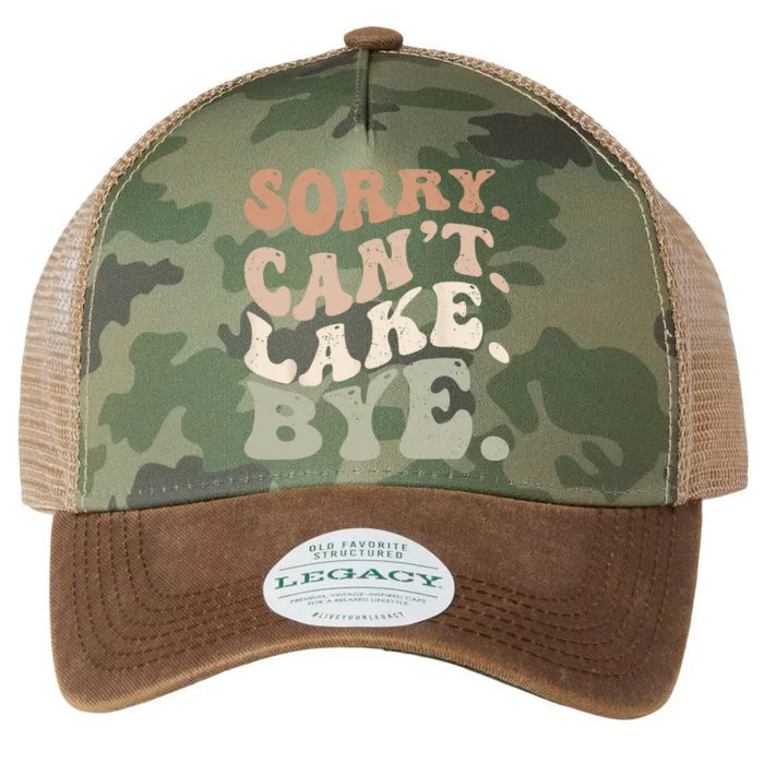 Sorry Can't Lake Bye. Funny Lake Legacy Tie Dye Trucker Hat