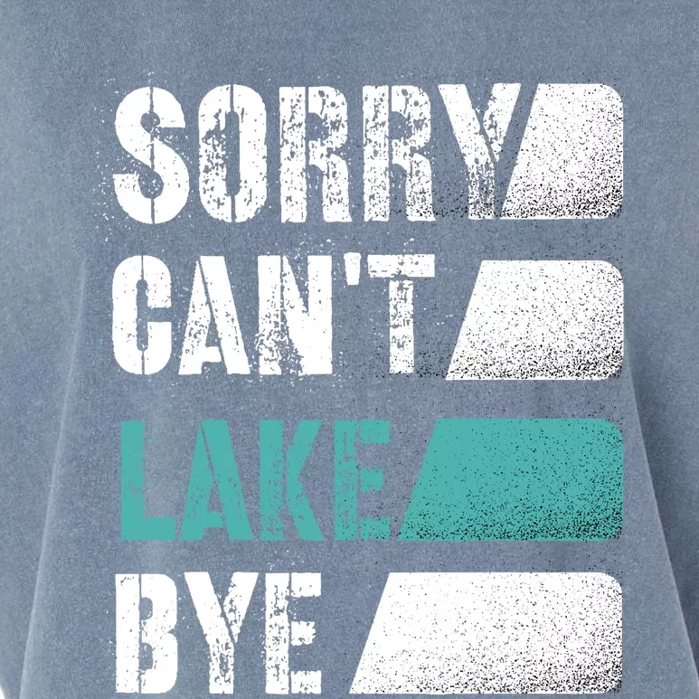 Sorry Can't Lake Bye, Lake Life Gone fishing Garment-Dyed Women's Muscle Tee