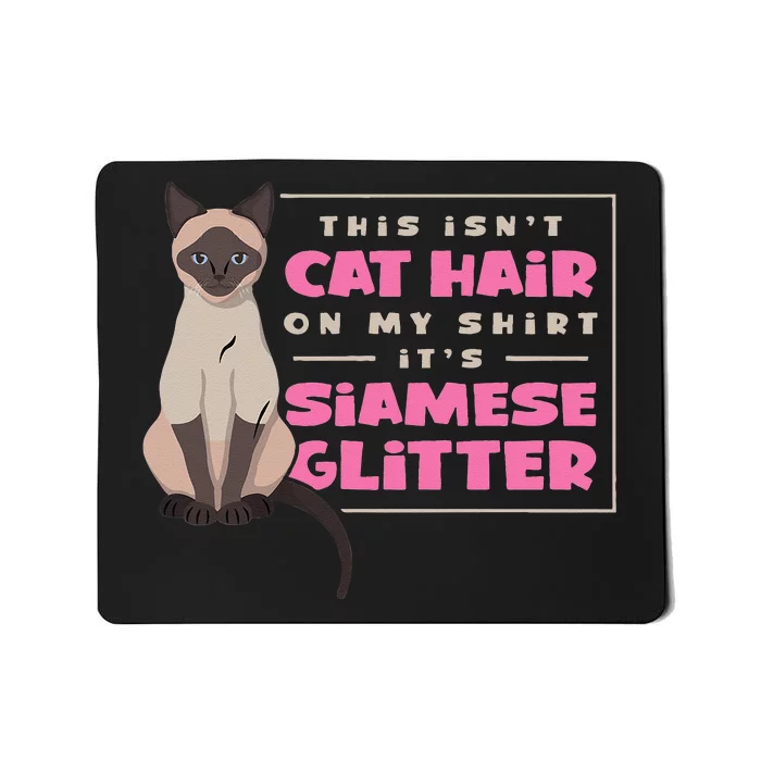 Siamese Cat Lover Mousepad