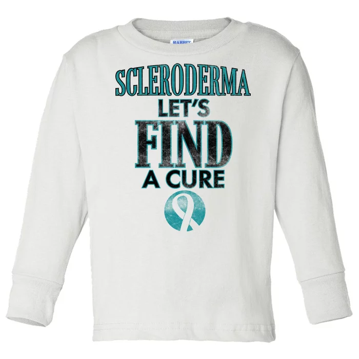 Scleroderma Let's Find A Cure Toddler Long Sleeve Shirt