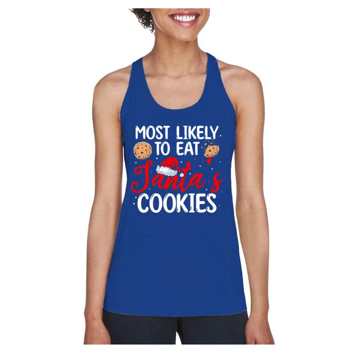 Santa Cookies Most Likely To Eat Santa's Cookies Gift Women's Racerback Tank