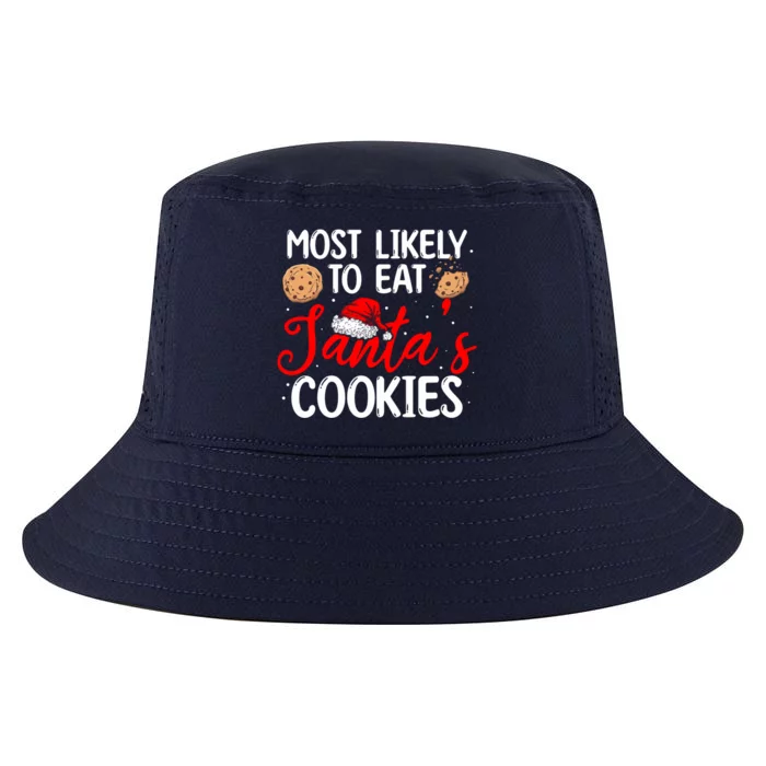 Santa Cookies Most Likely To Eat Santa's Cookies Gift Cool Comfort Performance Bucket Hat