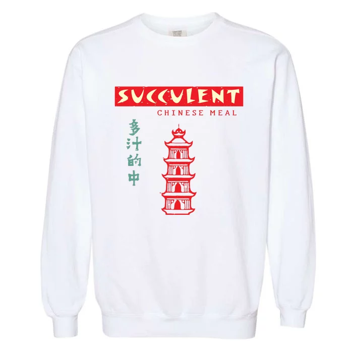 Succulent Chinese Meal Democracy Manifest Garment-Dyed Sweatshirt