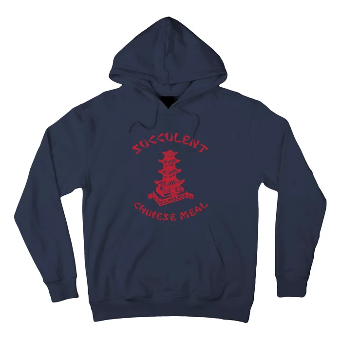 Succulent Chinese Meal Chinese Take Out Take Away Hoodie