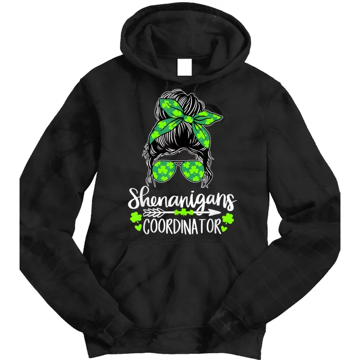 Shenanigans Coordinator Messy Bun St Patricks Day For Women Tie Dye Hoodie