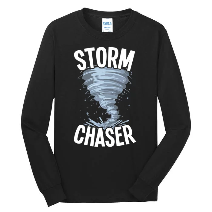 Storm Chaser Meteorologists Meteorology Tall Long Sleeve T-Shirt