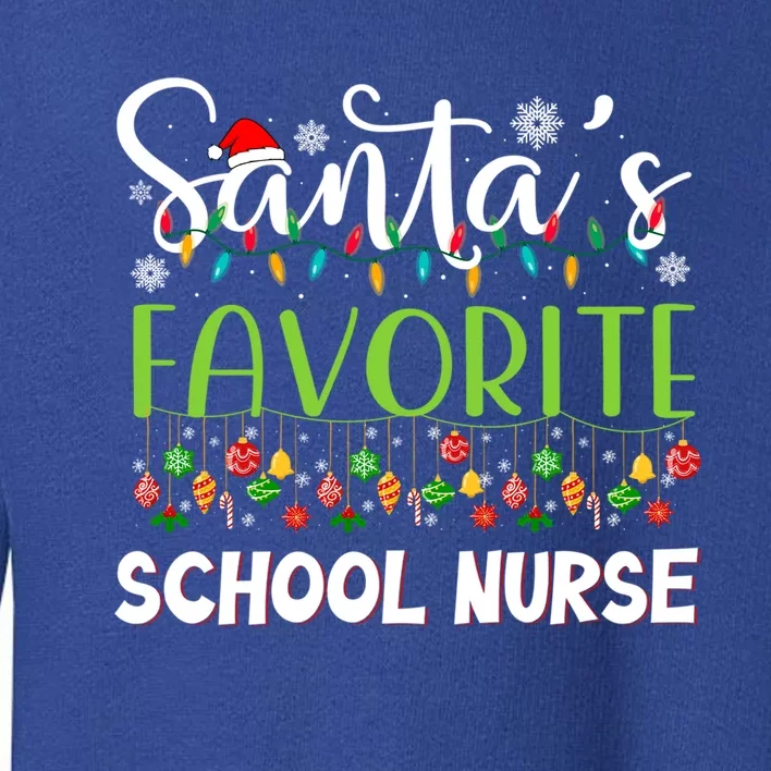 Santa Claus Merry Christmas Santas Favorite School Nurse Gift Toddler Sweatshirt