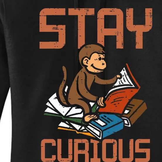 Stay Curious Monkey Reading Funny Book Lover Bookworm Women's Pullover Hoodie